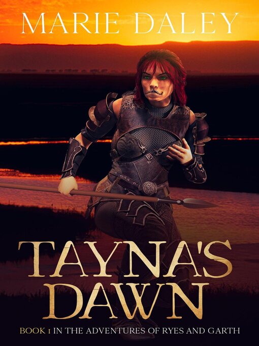 Title details for Tayna's Dawn by Marie Daley - Available